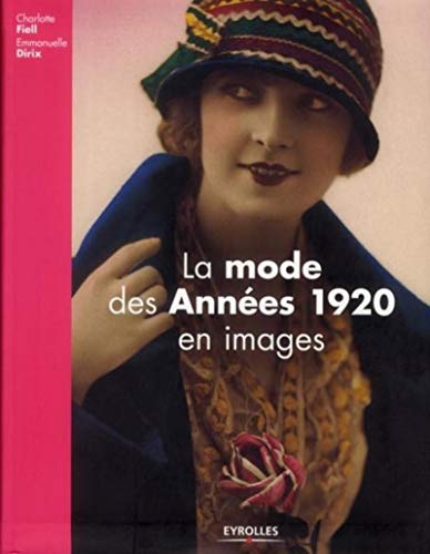Télécharger La mode des Années 1920 en images PDF