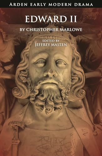 Edward II (Arden Early Modern Drama) 1408133458 Book Cover