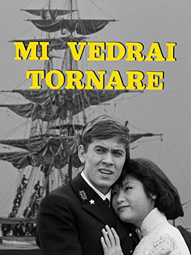  Mi vedrai tornare