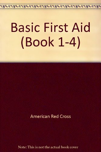 Basic First Aid (Book 1-4) B000M46LH0 Book Cover