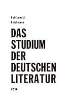 DAS STUDIUM DER DEUTSCHEN LITERATUR B000KITHJM Book Cover