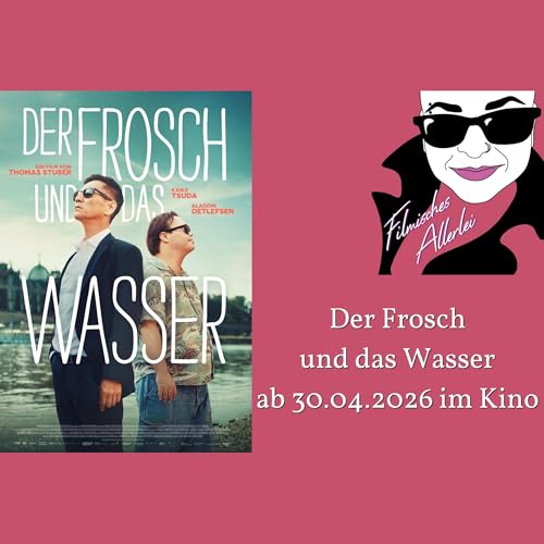 Der Frosch und das Wasser - Filmkritik