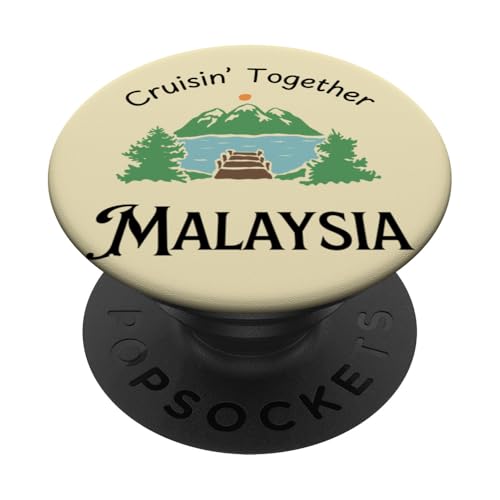 Cruisin' Together Malaysia Vacation Malaysia PopSockets Adhesive PopGrip