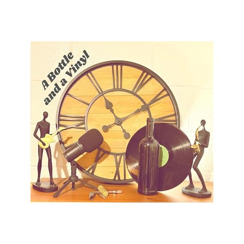 A Bottle and a Vinyl cover art