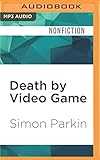 Death by Video Game