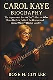 Carol Kaye Biography: The Inspirational Story of the Trailblazer Who Broke Barriers, Defined the Groove, and Proved Mastery Has No Gender