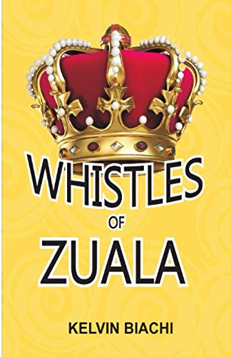 Whistles of Zuala