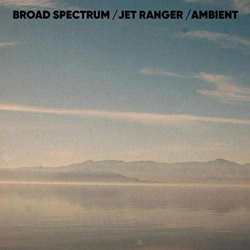  Jet Ranger / Ambient