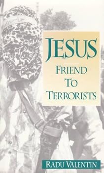 Paperback Jesus: Friend to Terrorists Book