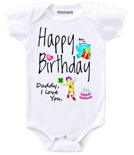 Image of Printmate Happy Birthday Daddy I Love You Half Sleeve Unisex Baby Romper For New Born Baby (B698)