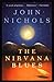 The Nirvana Blues: A Novel