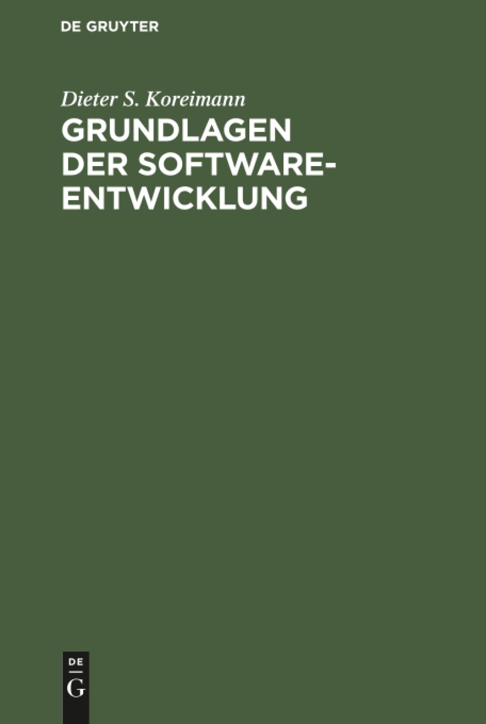 Grundlagen der Software-Entwicklung