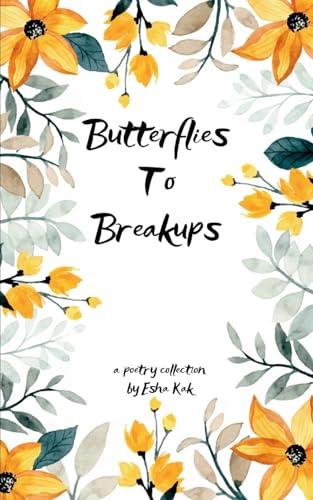 Butterflies To Breakups