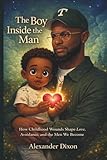 The Boy Inside The Man