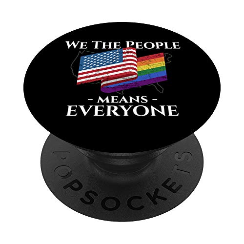 Nosotros La Gente Significa Todos LGBTQ LGBT Gay Orgullo Apoyo PopSockets PopGrip Intercambiable