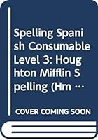 Houghton Mifflin Spelling: Spanish Cons Level 3 1999 039594144X Book Cover