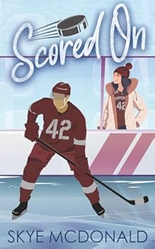 Scored On: A Hockey Romance (Connecticut Commodores)