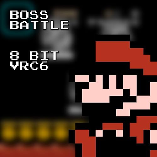 Play Boss Battle 8 Bit VRC6 (Super Mario World) by Bulby on Amazon Music