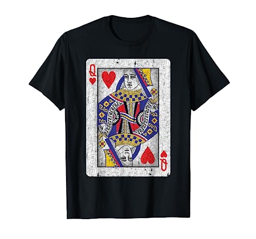 Queen of Hearts Card - Poker, Bridge Player, Costume Camiseta