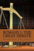 Romans 1: The Great Debate 151478758X Book Cover