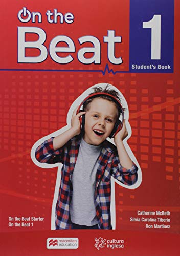 On the beat 1 – Student’s book – Cultura Inglesa: