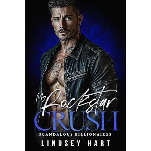 My Rockstar Crush Audiobook By Lindsey Hart cover art