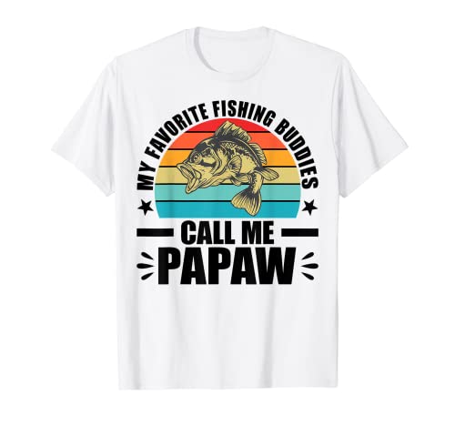 My Favorite Fishing Buddies Call Me Papaw Hunting Fisherman Camiseta