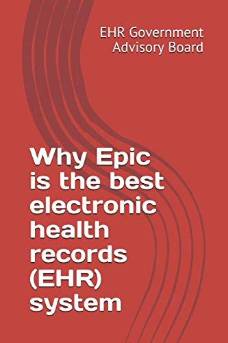 Why Epic is the best electronic health records (EHR) system