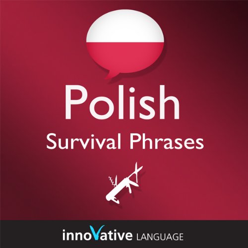 Cover art for Learn Polish - Survival Phrases Polish, Volume 1: Lessons 1-30