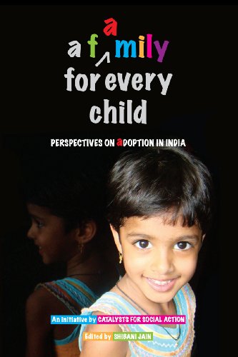 A Family For Every Child perspectives On Adoption In India EBook Mishra Brajesh Mishra 