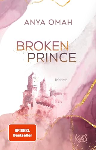 Broken Prince: Royal Romance von Spiegel-Bestsellerautorin Anya Omah (Northern-Royals-Dilogie 2)