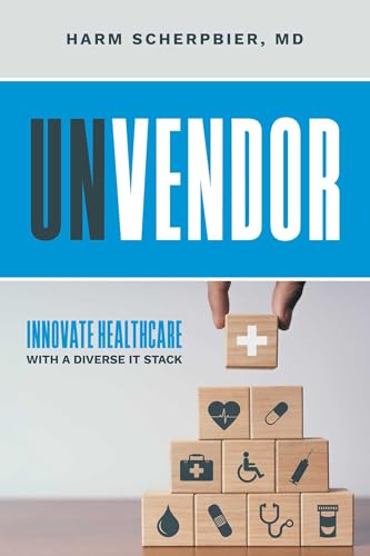 Unvendor: Innovative Healthcare with a Diverse IT Stack
