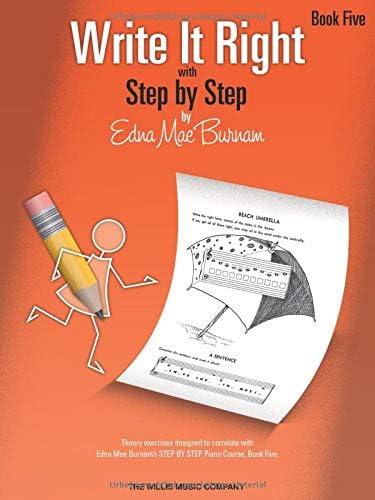 Write It Right - Book 5: Written Lessons Designed to Correlate Exactly with Edna Mae Burnam's Step by Step/Later Elementary