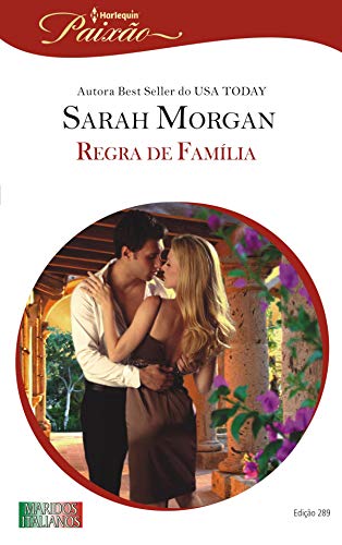 Regra de Família (Harlequin Jessica Especial Livro 289)