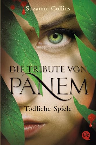 Todliche Spiele (Die Tribute von Panem 1)
