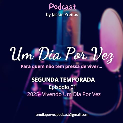 2025 - Vivendo Um Dia Por Vez