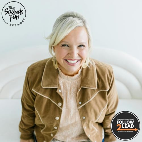 #449: Willow Weston on Leading Without Authority, Vulnerability in Leadership, and Running Into Healing