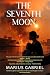 The Seventh Moon