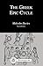 The Greek Epic Cycle (Bristol Classical Paperbacks)