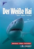 Der weisse Hai 3440095614 Book Cover