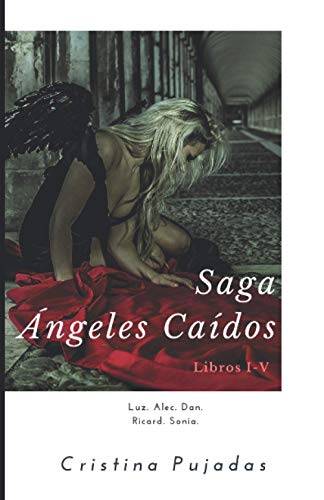 Saga Ángeles Caídos: Libros I-V