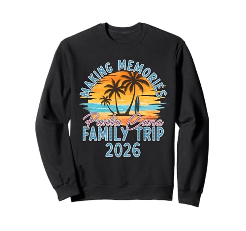 Summer Vacation Family Punta Cana Vacation 2026 Matching Sweatshirt