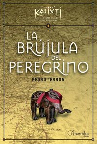 Paperback La brújula del peregrino (Kalixti) (Spanish Edition) [Spanish] Book