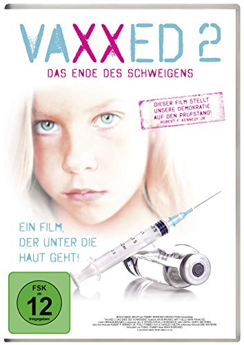 Vaxxed 2 - Das Ende Des Schweigens