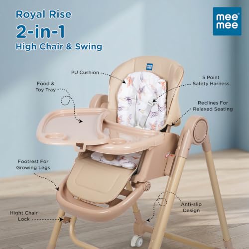 Image of Mee Mee Royal Rise Baby High Chair | Adjustable Height Feeding Chair with Washable Cushion, 5-Point Safety Harness, Swing Function, Food Tray with Cup Holder & Adjustable Footrest | Baby Highchair (Up to 20kg)