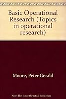 Basic operational research (Topics in operational research) 0273001183 Book Cover