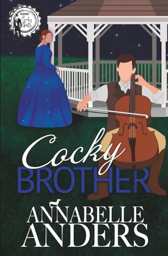 Cocky Brother: Regency Cocky Gents