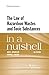 The Law of Hazardous Wastes and Toxic Substances in a Nutshell