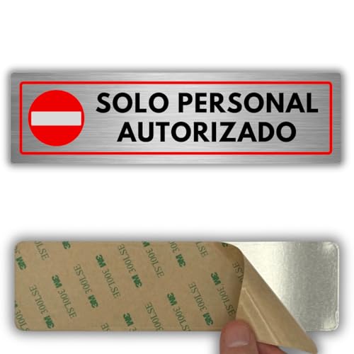 LEIASA | Señal Solo Personal Autorizado - 5x18 cm - Grosor 0.8 mm - Aluminio - Cartel Acceso Restringido - Rótulo Seguridad - Placa Adhesiva Puerta - (Personal Autorizado)