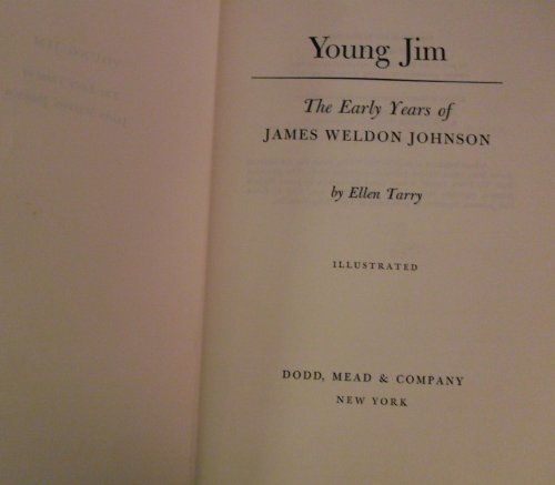 Young Jim;: The early years of James Weldon Joh... B0006BR4DO Book Cover